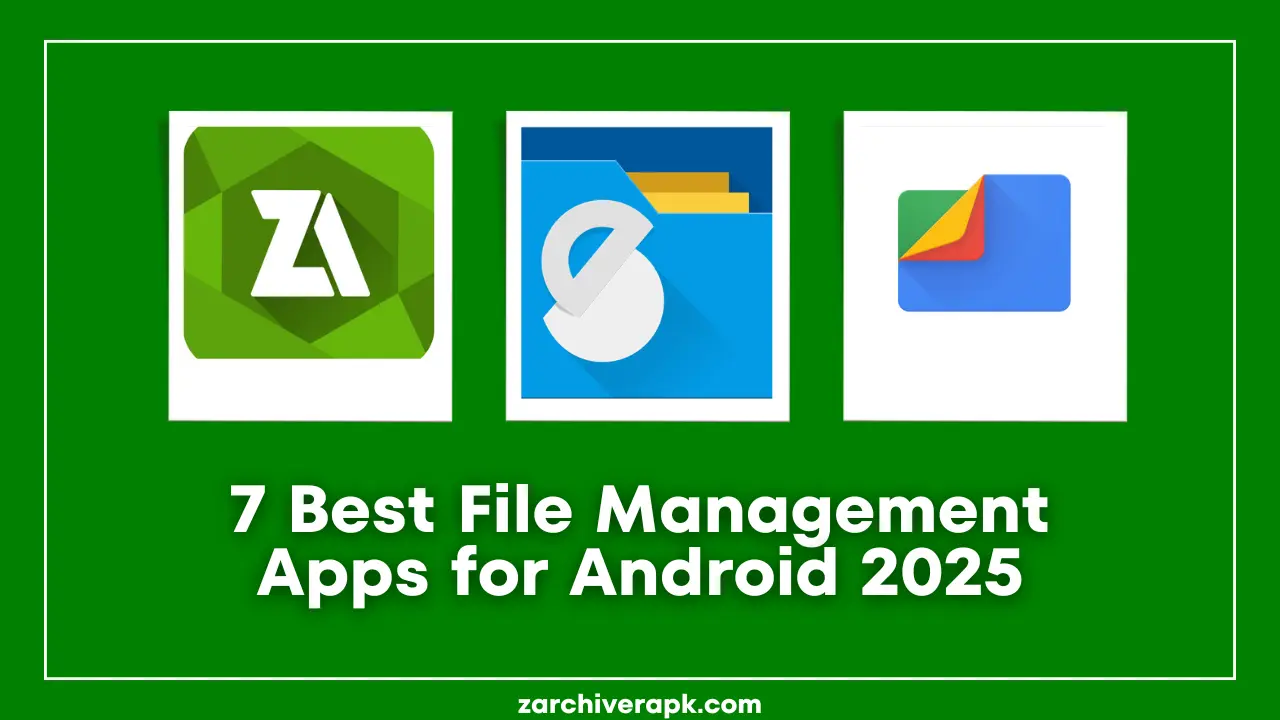 7 Best File Management Apps for Android in 2025